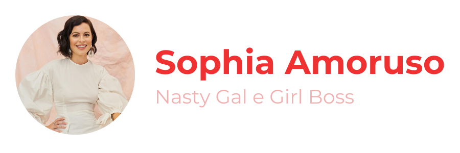 Sophia Amoruso Autoridade